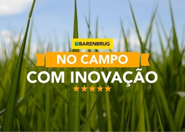 No Campo com Inovação: Barenbrug do Brasil destaca produtores que ajudam a elevar a produtividade do agronegócio